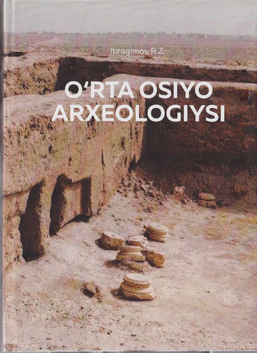 Orta_Osiyo_arxeologiyasi_Ibragimov_R_2